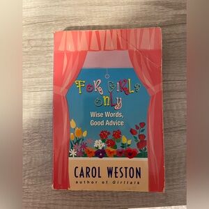For Girls Only by Carol Weston